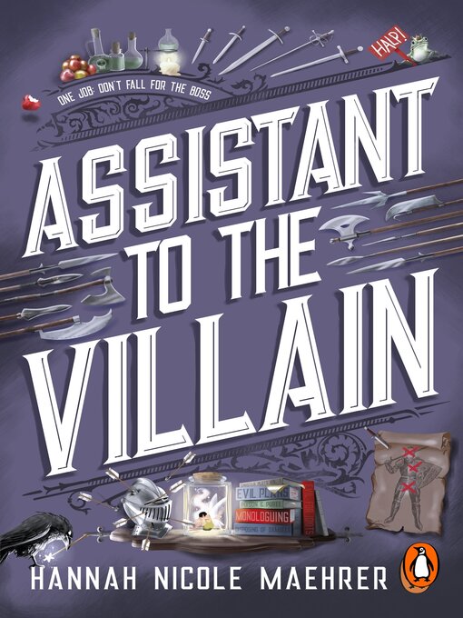 Title details for Assistant to the Villain by Hannah Nicole Maehrer - Wait list